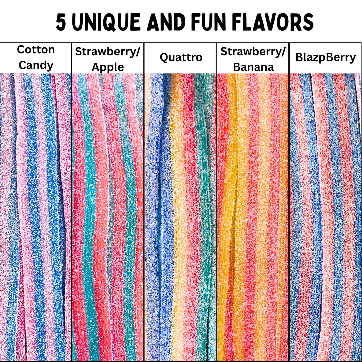 Sour Belt Candy 5 Fun Mixed Flavor Assortment (1LB) - Quattro, Cotton Candy, BlazpBerry, Strawberry/Banana, Strawberry/Apple